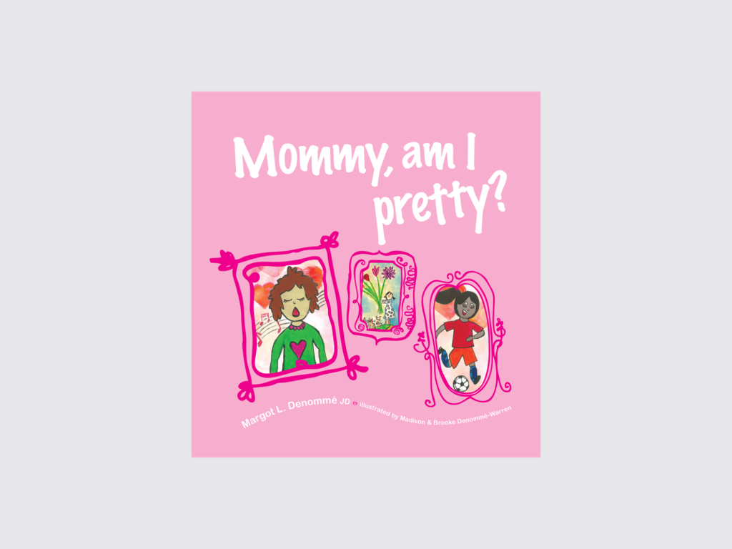 Book Cover: Mommy am i pretty? by Denomme