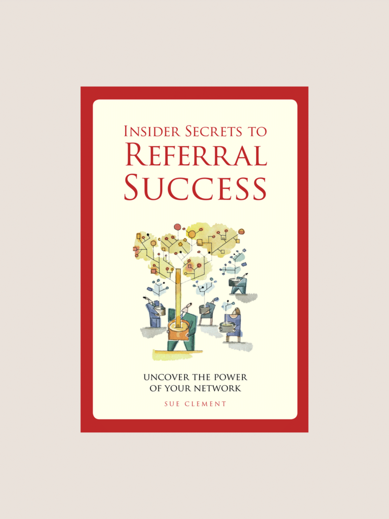 Book Cover: Insider Secrets to Referral Success